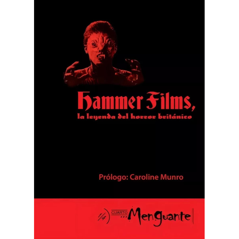 Libro 'Hammer Films': La leyenda del horror británico (Cuarto Menguante)