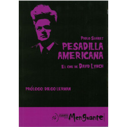 Libro 'Pesadilla Americana': el cine de David Lynch (autor Pablo Suárez)