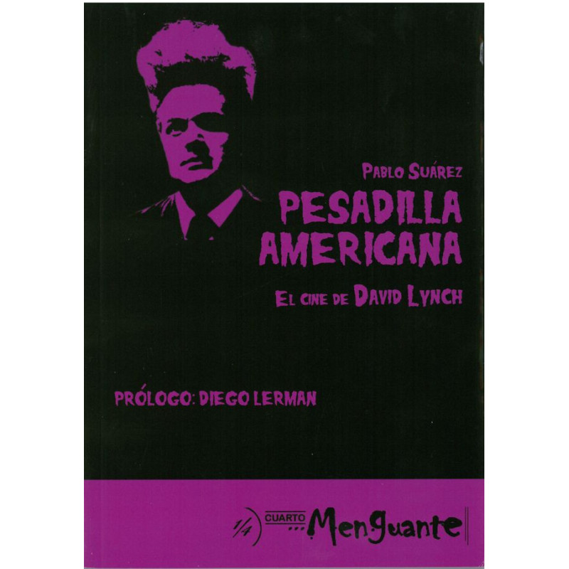 Libro 'Pesadilla Americana': el cine de David Lynch (autor Pablo Suárez)